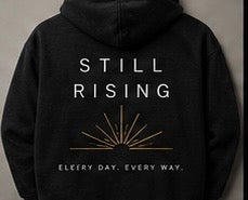 We Rise Above / Still Rising