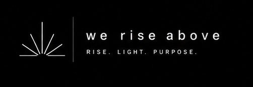 We Rise Above