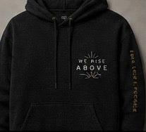 We Rise Above / Still Rising