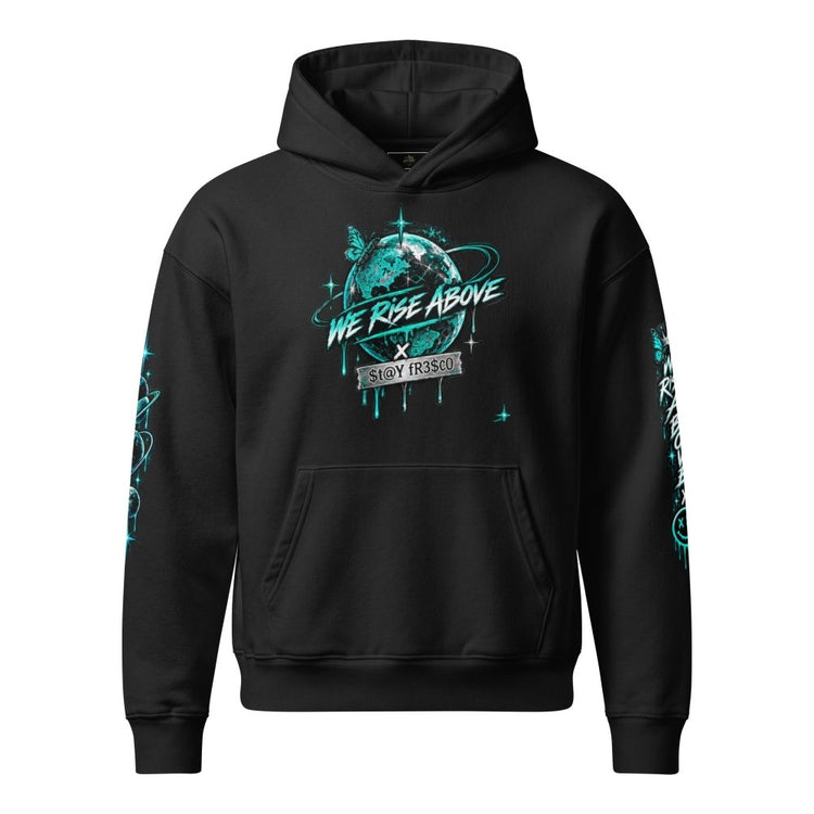 STAY FRESCO Oversized Heavyweight Hoodie - We Rise Above