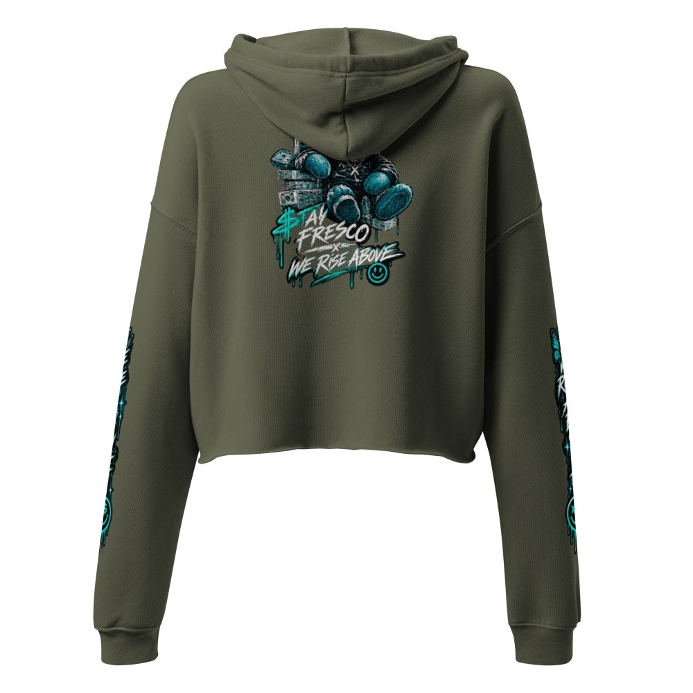 STAY FRESCO | Premium Streetwear Crop Hoodie - We Rise Above