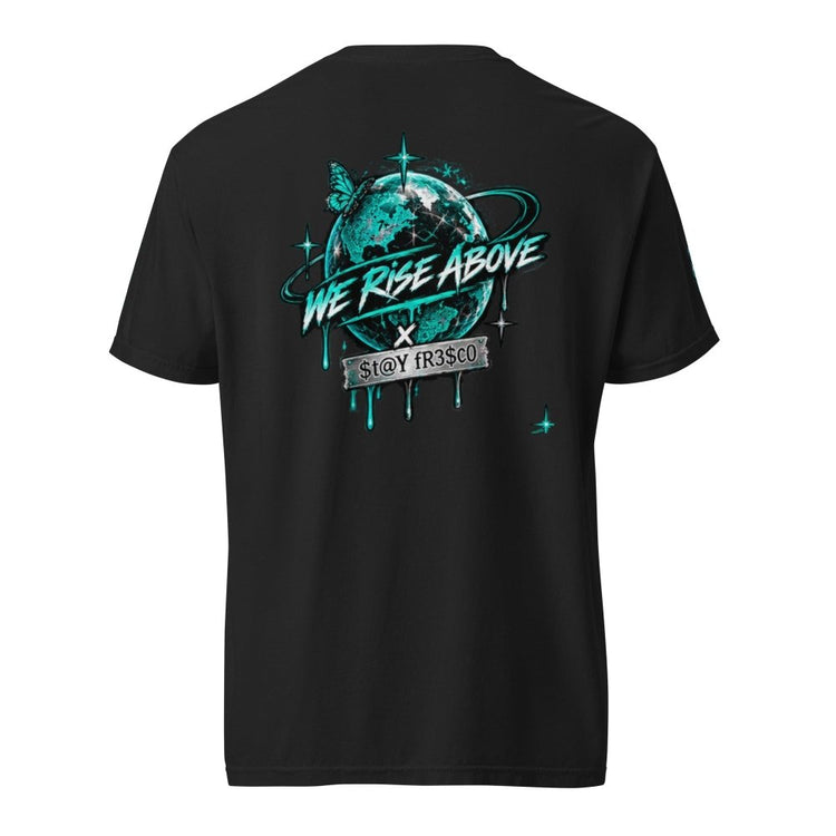 We Rise Above T Y | Heavyweight Oversized Tee - We Rise Above